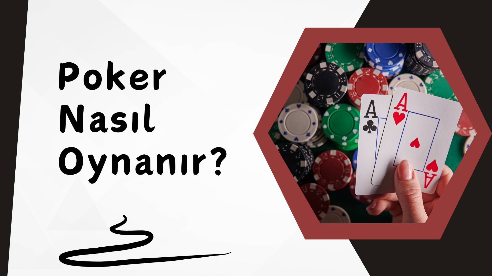 Poker Nasıl Oynanır