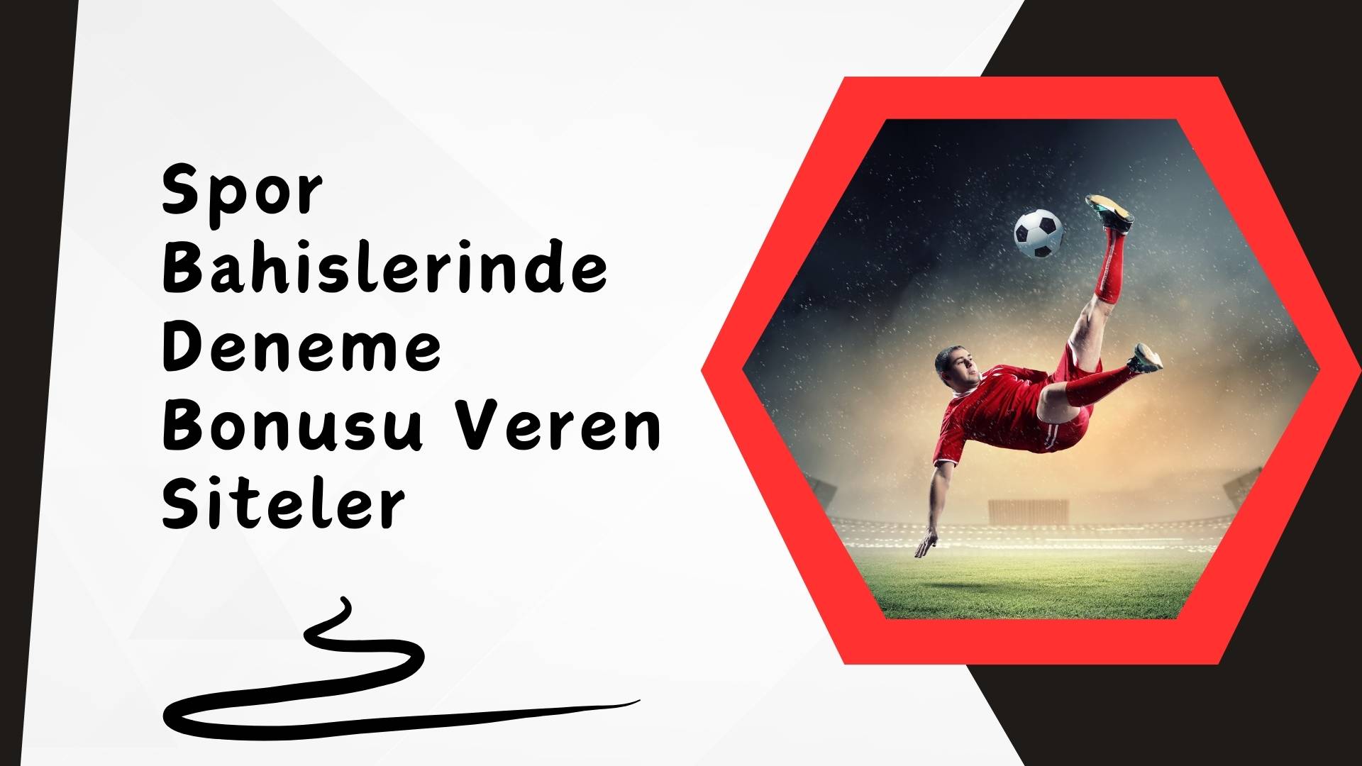 Spor Bahislerinde Deneme Bonusu Veren Siteler