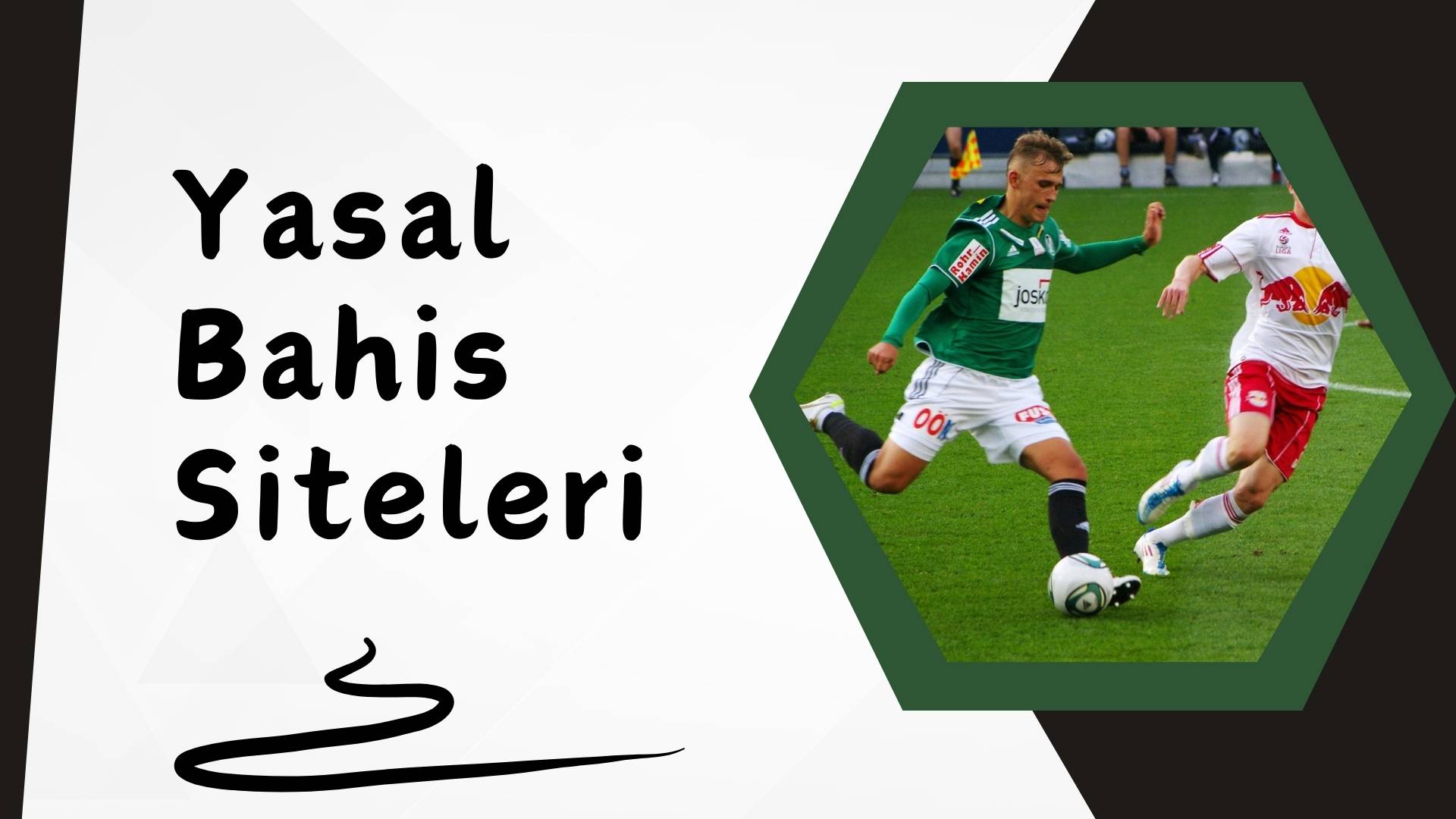 Yasal Bahis Siteleri