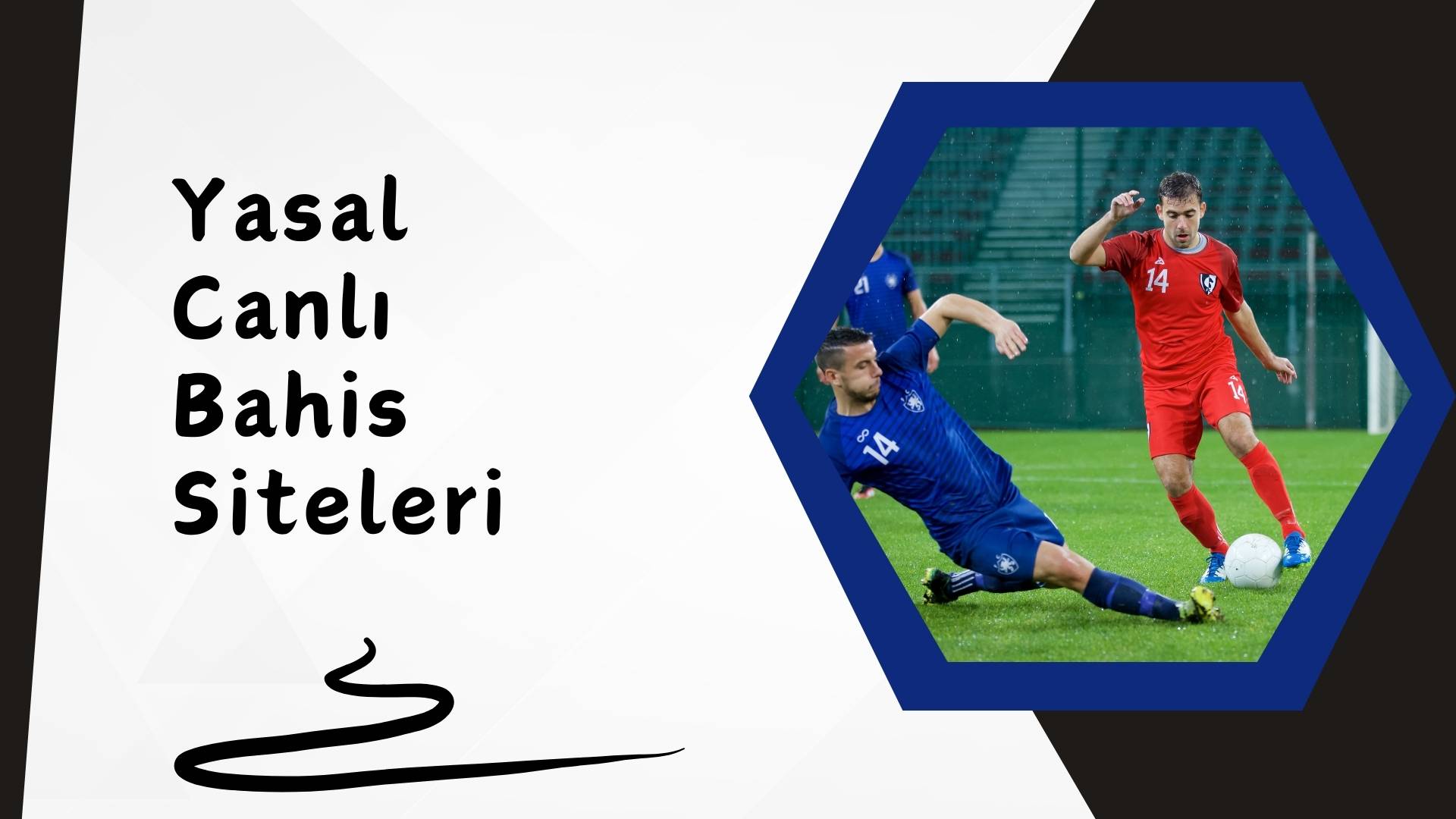 Yasal Canlı Bahis Siteleri